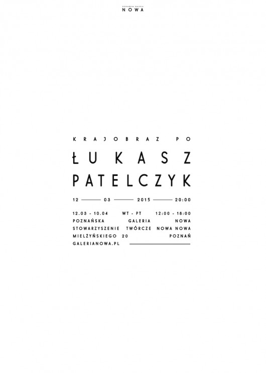 Łukasz Patelczyk, „Krajobraz po” (źródło: materiały prasowe organizatora)