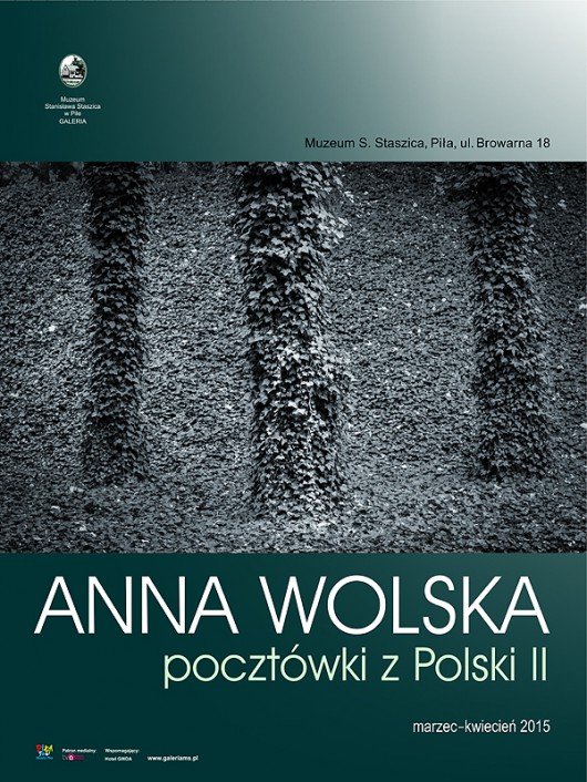 Plakat wystawy Anny Wolskiej „Pocztówki z Polski II” (źródło: materiały prasowe organizatora)