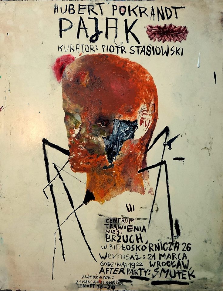 Plakat wystawy Huberta Pokrandta „Pająk” (źródło: materiały prasowe organizatora)