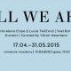 Wystawa „All We Are” (źródło: materiały prasowe organizatora)