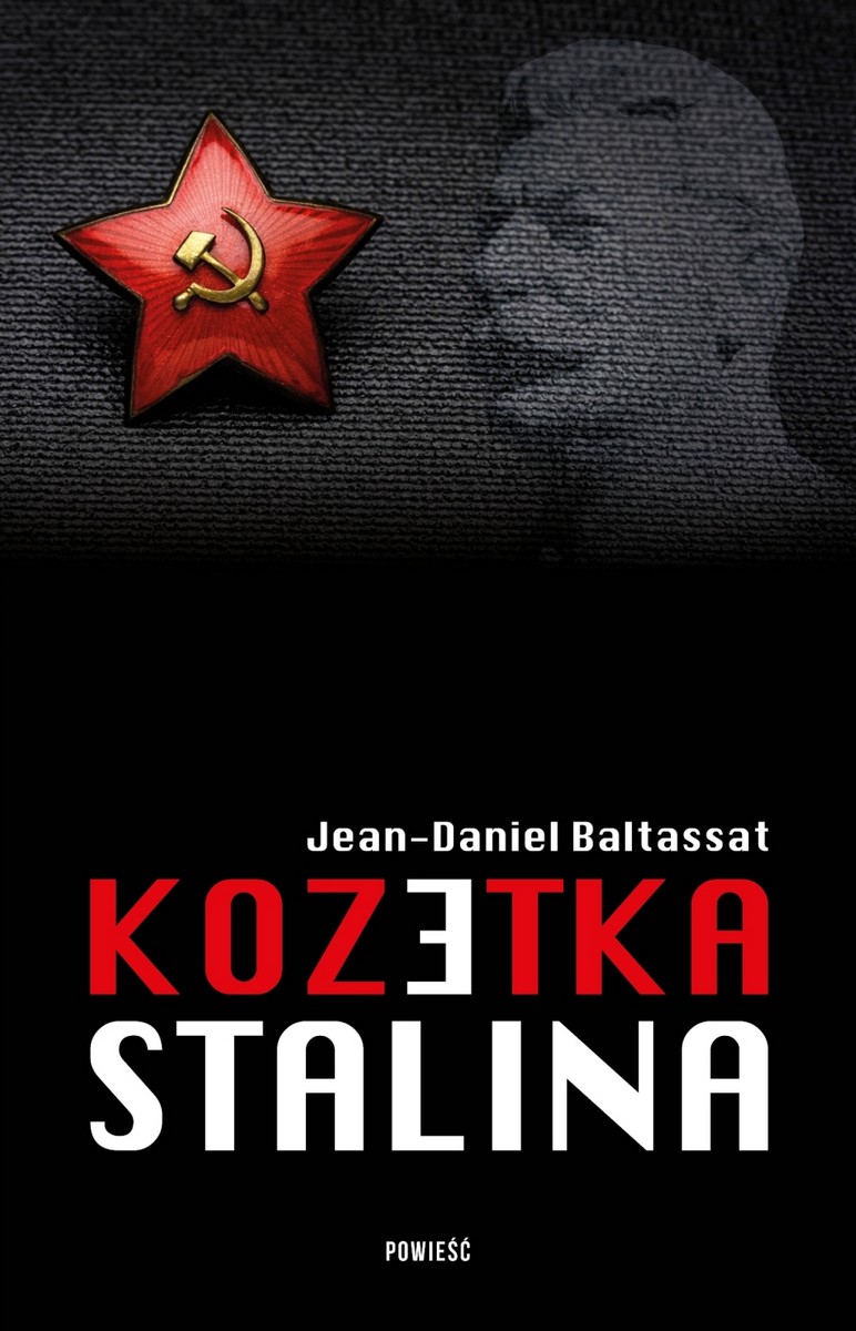 Jean-Daniel Baltassat, „Kozetka Stalina” – okładka (źródło: materiały prasowe)
