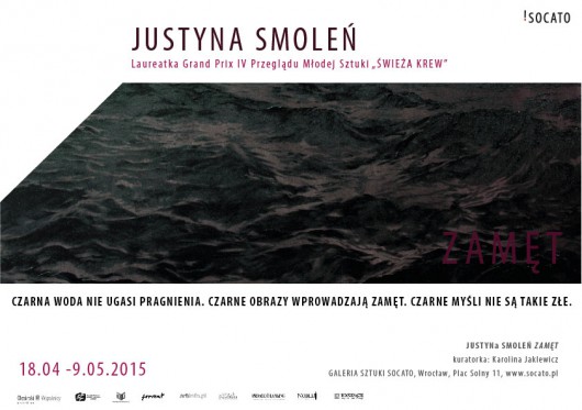 Justyna Smoleń, wystawa „Zamęt” (źródło: materiały prasowe organizatora)