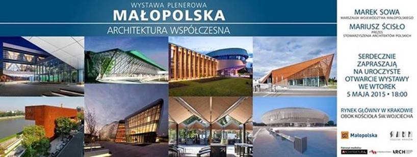 Wystawa „Małopolska – Architektura współczesna” (źródło: materiały prasowe organizatora)