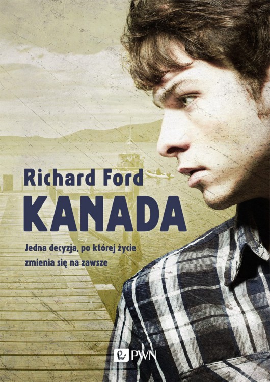 Richard Ford, „Kanada” – okładka (źródło: materiały prasowe)