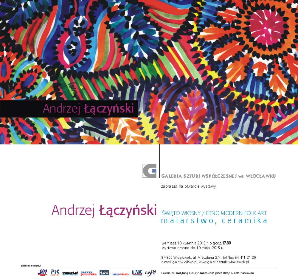 Wystawa „Święto wiosny / Etno Modern Folk Art” Andrzeja Łączyckiego – zaproszenie (źródło: materiał prasowy organizatora)