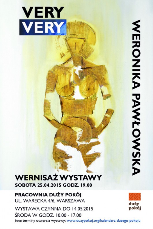 Wystawa „Very Very”, Weronika Pawłowska – plakat (źródło: materiał prasowy organizatora)