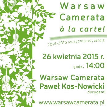 „Warsaw Camerata à la carte!” (źródło: materiały prasowe)