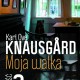 Karl Ove Knausgård, „Moja walka. Powieść 2” – okładka (źródło: materiały prasowe wydawnictwa)