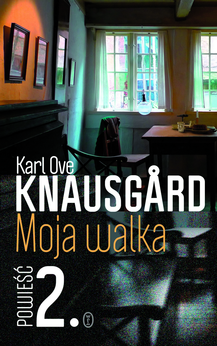 Karl Ove Knausgård, „Moja walka. Powieść 2” – okładka (źródło: materiały prasowe wydawnictwa)
