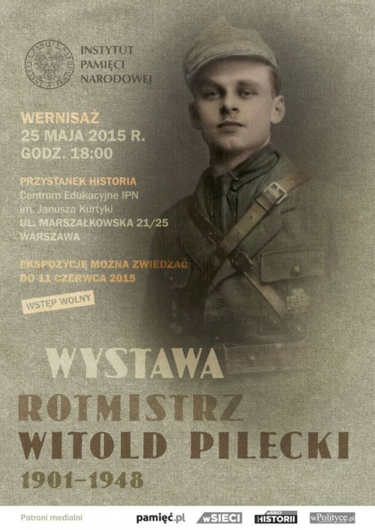 Wystawa „Rotmistrz Witold Pilecki 1901–1948” – plakat (źródło: materiał prasowy organizatora)