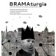 „BRAMAturgia” – plakat (źródło: materiały prasowe)