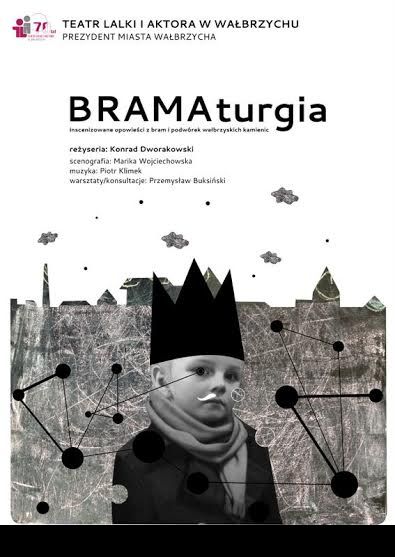 „BRAMAturgia” – plakat (źródło: materiały prasowe)