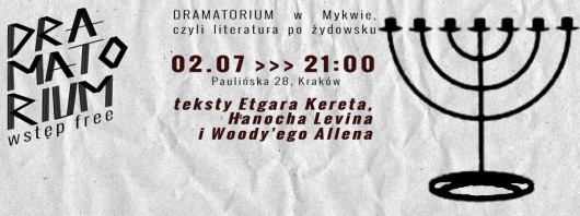 Dramatorium w Mykwie, czyli literatura po żydowsku  – plakat (źródło: materiały prasowe)