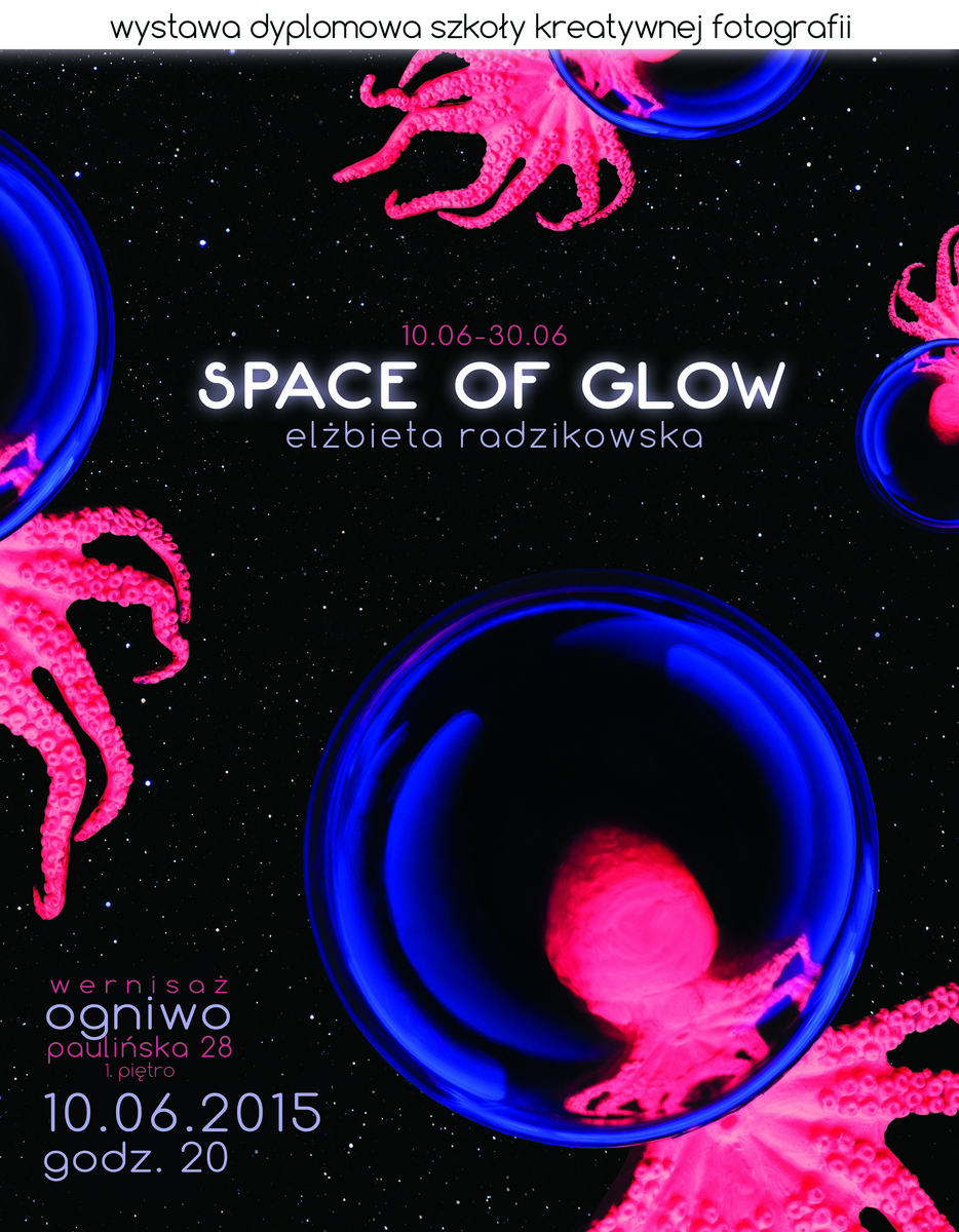 Elżbieta Radzikowska, „Space of Glow” – plakat (źródło: materiały prasowe)