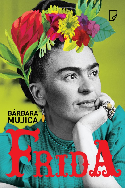 Bárbara Mujica, „Frida” – okładka (źródło: materiały prasowe wydawcy)