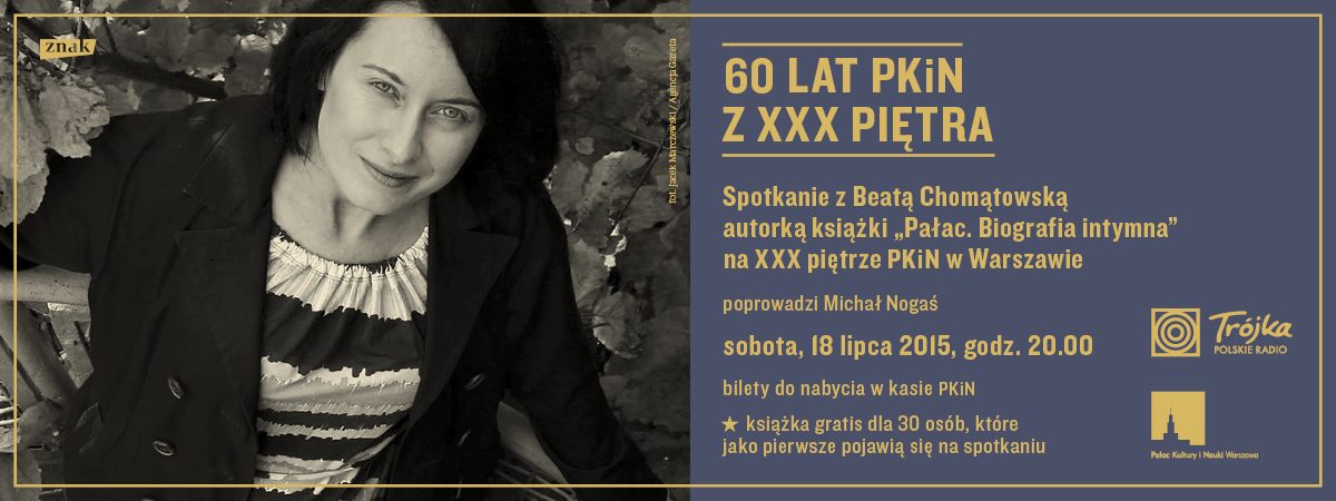 Beata Chomątowska – spotkanie w Pałacu Kultury i Nauki w Warszawie (źródło: materiały prasowe wydawcy)