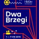 9. Festiwal Filmu i Sztuki Dwa Brzegi, plakat (źródło: materiały prasowe organizatora)