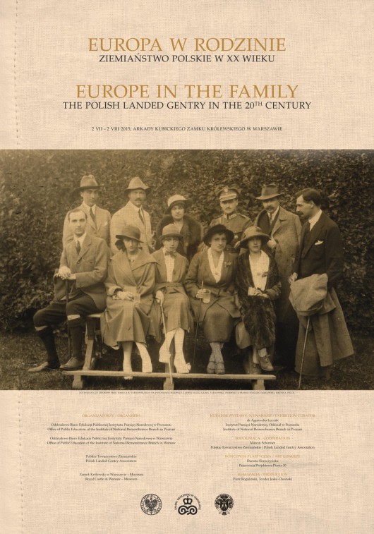 „Europa w rodzinie. Ziemiaństwo polskie w dwudziestym wieku” – plakat (źródło: materiały prasowe)