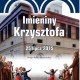 „Imieniny Krzysztofa” – plakat (źródło: materiały prasowe)