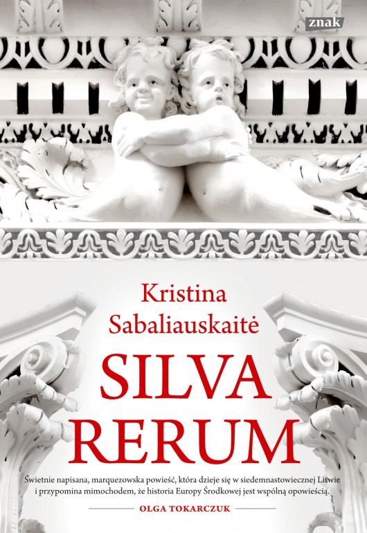 Kristina Sabaliauskaitė, „Silva rerum” – okładka (źródło: materiały prasowe wydawcy)