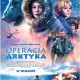 „Operacja Arktyka”, reż. Grethe Bøe-Waal – plakat (źródło: materiały prasowe)