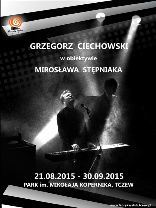 „Grzegorz Ciechowski w obiektywie Mirosława Stępniaka” – plakat (źródło: materiały prasowe)