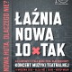 „Łaźnia Nowa – 10 x TAK” – plakat (źródło: materiały prasowe organizatora)