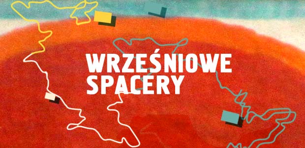 „Wrześniowe spacery” – plakat (źródło: materiały prasowe organizatora)