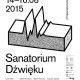 Sanatorium Dźwięku 2015 – plakat (źródło: materiały prasowe organizatora)