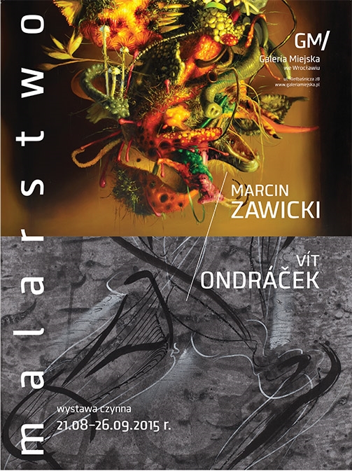„Vít Ondráček / Marcin Zawicki / malarstwo” – plakat (źródło: materiały prasowe)