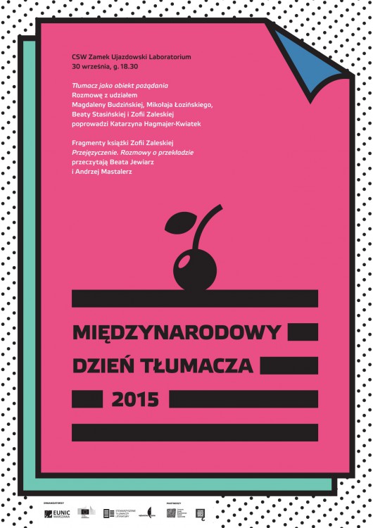 Międzynarodowy Dzień Tłumacza 2015 – plakat (źródło: materiały prasowe organizatora)