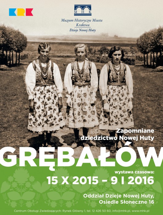 „Zapomniane dziedzictwo Nowej Huty – Grębałów” – plakat (źródło: materiały prasowe organizatora)
