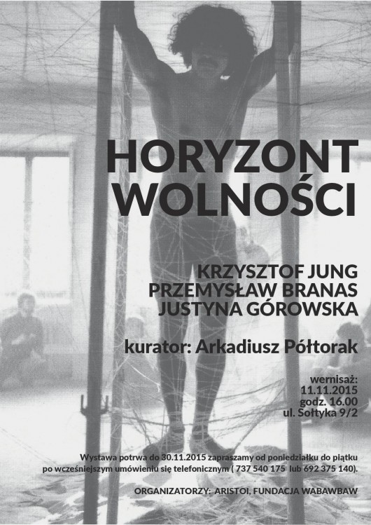 Wystawa „Horyzont wolności”, plakat (źródło: materiały prasowe organizatora)