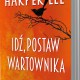 Harper Lee, „Idź, postaw wartownika” – okładka (źródło: materiały prasowe)