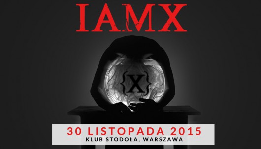 IAMX w klubie Stodoła – plakat (źródło: materiały prasowe organizatora)