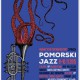 Pomorski Jazz − plakat (źródło: materiały prasowe organizatora)