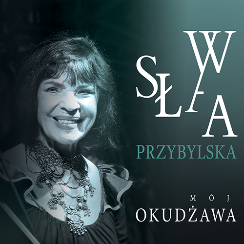 Sława Przybylska, „Mój Okudżawa” – okładka płyty (źródło: materiały prasowe wydawcy)