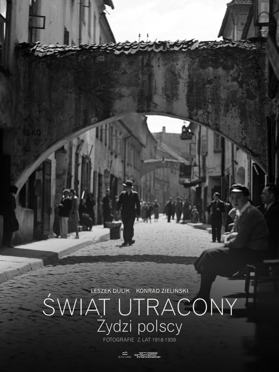 „Świat utracony. Żydzi polscy. Fotografie z lat 1918-1939” – okładka książki (źródło: materiały prasowe wydawcy)