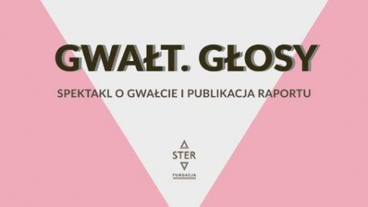 „Gwałt. Głosy”, reż. Agnieszka Błońska (źródło: materiały organizatora)