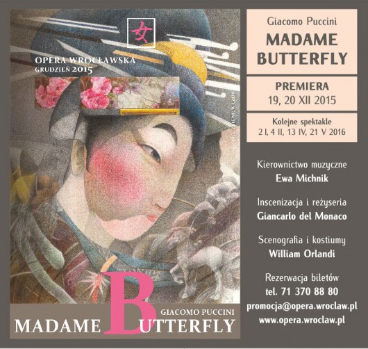 „Madame Butterfly”, reż. Giancarlo del Monaco, plakat: Zbigniew Czop (źródło: materiały prasowe organizatora)