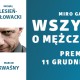 „Wszystko o mężczyznach”, reż. Bartłomiej Wyszomirski, plakat (źródło: materiały prasowe organizatora)