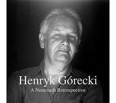 Henryk Górecki, „A Nonesuch Retrospective” – okładka albumu (źródło: materiały prasowe wytwórni)