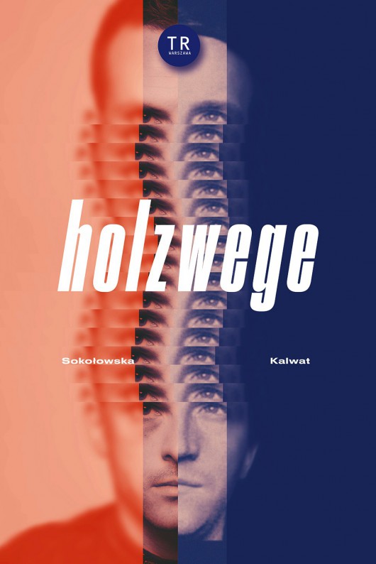 „Holzwege”, reż. Katarzyna Kalwat, plakat (źródło: materiały prasowe organizatora)