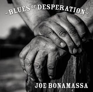 Joe Bonamassa, „Blues Of Desperation” − okładka płyty (źródło: materiały prasowe wydawcy)