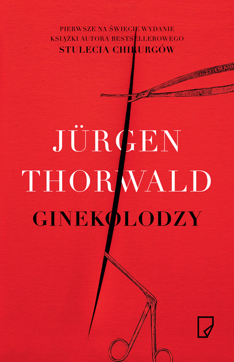 Jürgen Thorwald, „Ginekolodzy” – okładka (źródło: materiały prasowe wydawcy)