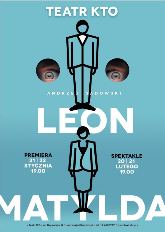 „Leon i Matylda”, reż. Andrzej Sadowski , plakat (źródło: materiały prasowe organizatora)