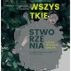 „Wszystkie stworzenia, czyli jak to włochatym bywa źle”, reż. Jerzy Połoński, plakat (źródło: materiały prasowe organizatora)