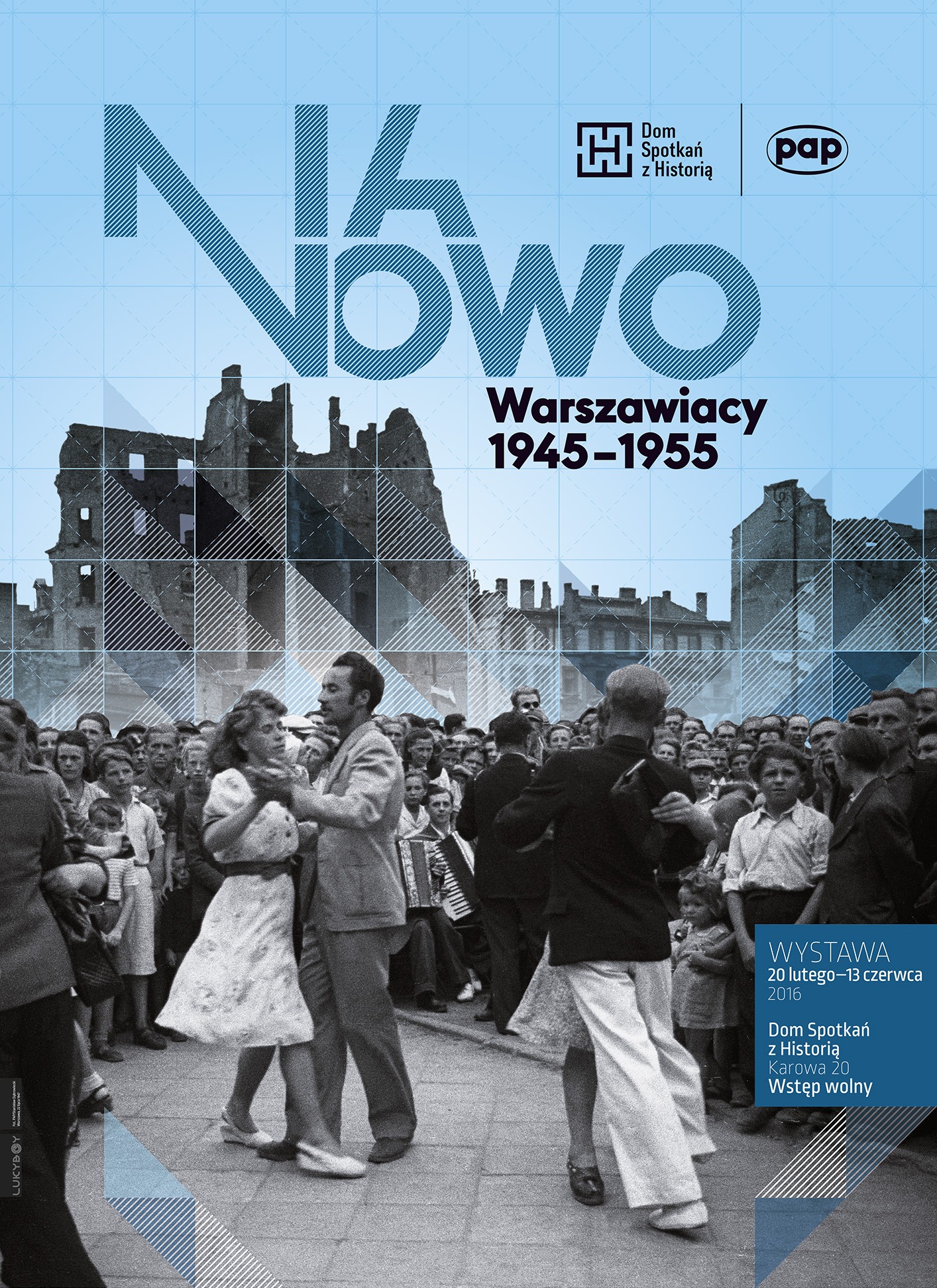 „Na nowo. Warszawiacy 1945–1955” – plakat (źródło: materiały prasowe)