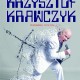 „Być jak Krzysztof Krawczyk”, reż. Andrzej Mańkowski, plakat (źródło: materiały prasowe organizatora)