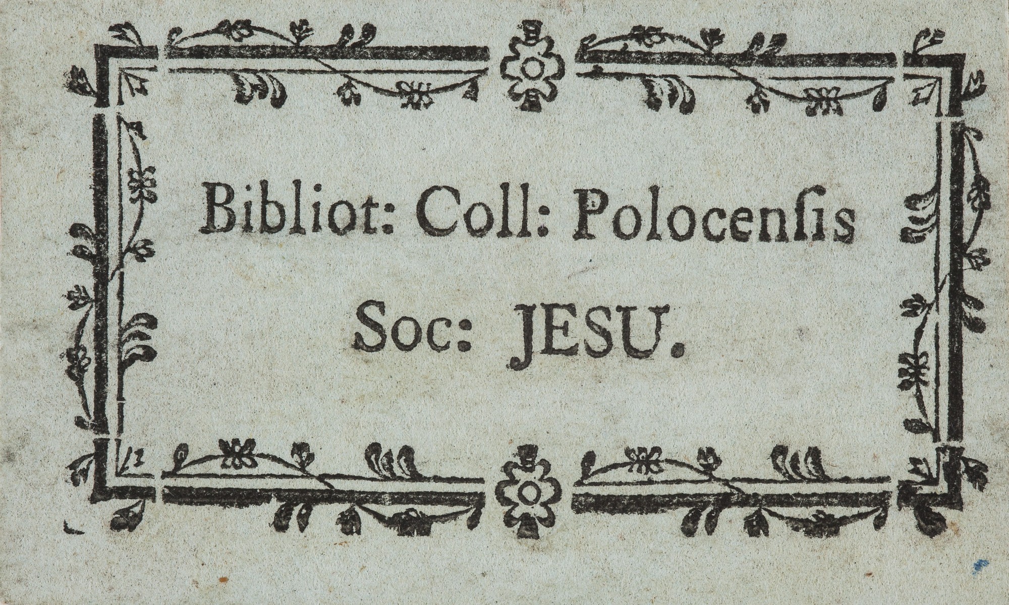 Ekslibris Biblioteki Jezuitów w Połocku, Połock, po 1750, drzeworyt, druk (źródło: materiały prasowe)